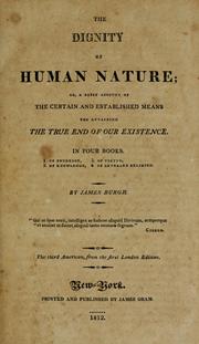 Front cover of The dignity of human nature by James Burgh
