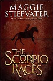 Cover of The Scorpio Races by Maggie Stiefvater