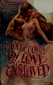 Cover of By Love Enslaved by Phoebe Conn
