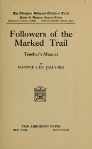Front cover of Followers of the marked trail by Nannie Lee Frayser