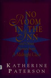 Front cover of No room in the inn and other stories from A Midnight clear by Katherine Paterson