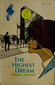 Cover of The highest dream by Phyllis A. Whitney