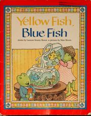 Front cover of Yellow fish, blue fish by Laurene Krasny Brown
