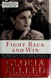 Cover of Fight back and win by Gloria Allred