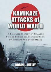 Cover of Kamikaze attacks of World War II by Robin L. Rielly