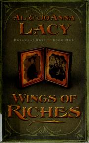 Front cover of Wings of riches by Al Lacy