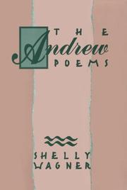 Front cover of The Andrew poems by Shelly Wagner