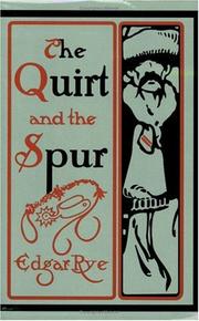 Front cover of The quirt and the spur by Edgar Rye