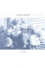 Front cover of Keeping my name by Catherine Tufariello