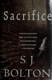 Front cover of Sacrifice by S. J. Bolton