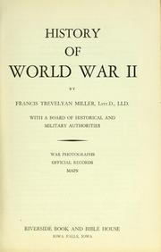 Cover of History of world war II by Francis Trevelyan Miller