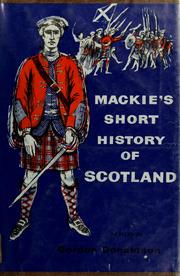 Cover of A short history of Scotland by R. L. Mackie