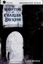 Cover of The haunting of Charles Dickens by Lewis Buzbee