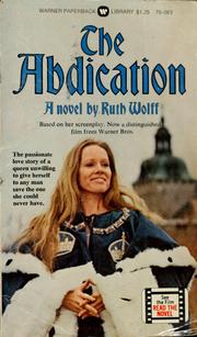Cover of The Abdication by Ruth Wolff