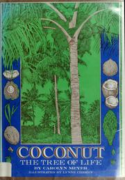 Front cover of Coconut, the tree of life by Carolyn Meyer