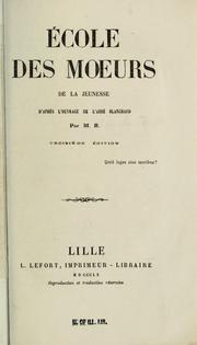 Front cover of École des moeurs de la jeunesse d'après l'ouvrage de l'abbé Blanchard by Jean-Baptiste-Xavier Duchesne Blanchard