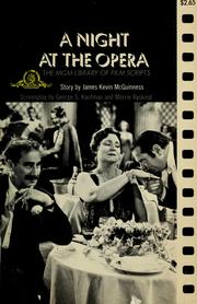 Front cover of A night at the opera by George S. Kaufman