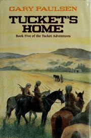 Cover of Tucket's Home by Gary Paulsen