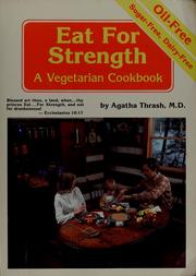 Front cover of Eat for strength by Agatha M. Thrash