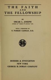 Front cover of The faith and the fellowship by Oscar L. Joseph