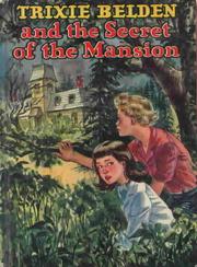 Front cover of Trixie Belden and the secret of the mansion by Julie Campbell