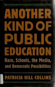 Cover of Another kind of public education by Patricia Hill Collins