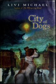 Cover of City of dogs by Livi Michael