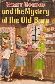 Front cover of Ginny Gordon and the Mystery at the Old Barn by Julie Campbell