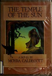 Front cover of The temple of the sun by Moyra Caldecott