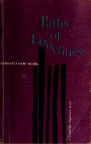 Front cover of Paths of loneliness by Margaret Mary Wood
