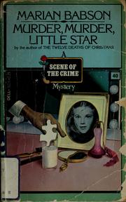 Front cover of Murder, murder, little star by Marian Babson