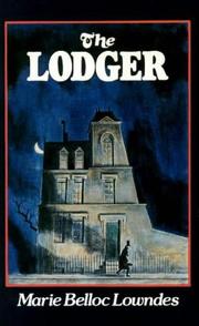 Front cover of The Lodger by Marie Belloc Lowndes