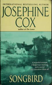 Cover of Songbird by Josephine Cox