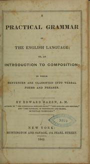 Front cover of A practical grammar of the English language by Edward Hazen