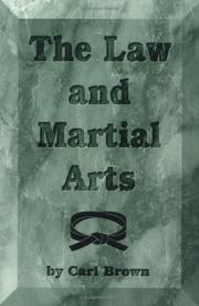 Front cover of The law and martial arts by Carl Brown