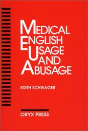 Cover of Medical English usage and abusage by Edith Schwager