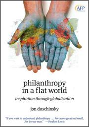Cover of Philanthropy in a flat world by Jon Duschinsky