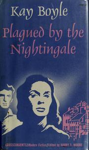 Cover of Plagued by the nightingale by Kay Boyle