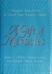 Front cover of A gift of miracles by Jamie C. Miller