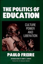Front cover of The Politics of Education by Paulo Freire