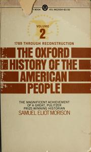 Front cover of The Oxford History of the American People, Vol. 2 by Samuel Eliot Morison