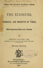 Front cover of The Eclogues, Georgics And Moretum Of Virgil by Publius Vergilius Maro