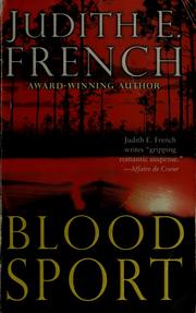 Front cover of Blood sport by Judith E. French
