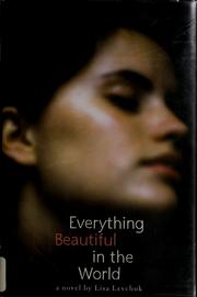 Front cover of Everything beautiful in the world by Lisa Levchuk