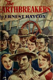 Cover of The earthbreakers by Ernest Haycox