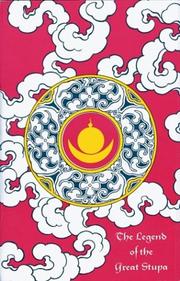 Cover of The legend of the Great Stupa = by Padma Sambhava