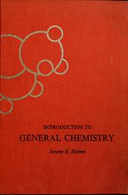 Cover of Introduction to general chemistry by Jerome K. Holmes