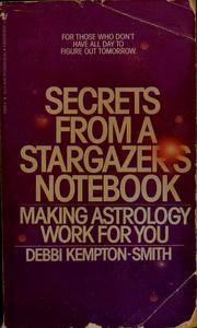 Cover of Secrets from a stargazer's notebook by Debbi Kempton-Smith