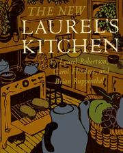 Cover of The new Laurel's kitchen by Laurel Robertson