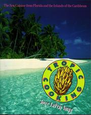 Cover of Tropic cooking by Joyce LaFray